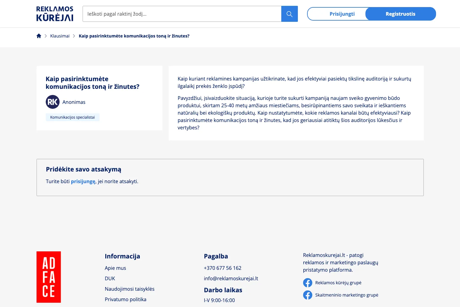 Forumo puslapis su klausimu apie komunikacijos toną reklamos kampanijose ir atsakymų įvedimo galimybe