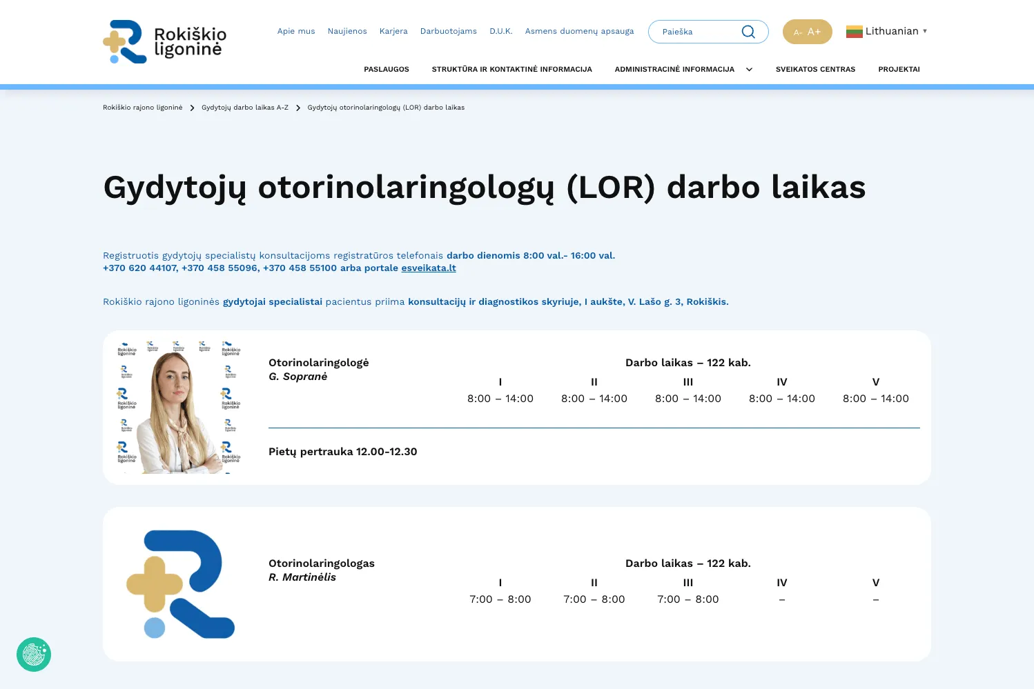 Informacija apie Rokiškio ligoninės otorinolaringologų darbo grafiką ir pacientų registracijos būdus
